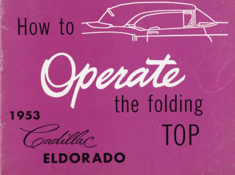 1953 Cadillac Eldorado Folder Top Manual